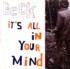 Beck - It's All In Your Mind